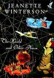 The World and Other Places