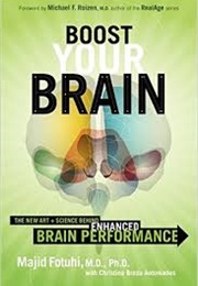 Boost Your Brain (Mahjid Fotuhi)