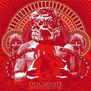 Dyscarnate - And So It Came to Pass