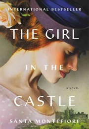 The Girl in the Castle (Santa Montefiore)