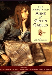The Annotated Anne of Green Gables (L. M. Montgomery)