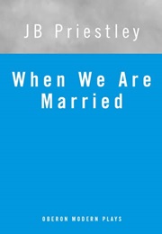 When We Are Married