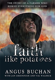 Faith Like Potatoes (Buchan, Angus)