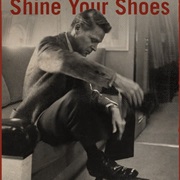 Shine Your Shoes