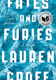 Fates and Furies (Lauren Groff)