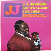 J.J. Jackson - But It&#39;s Alright