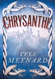 Chrysanthe (Yves Meynard)