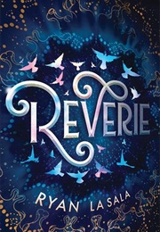 Reverie (Ryan La Sala)