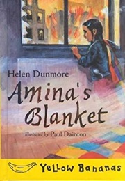 Amina's Blanket (Helen Dunmore)