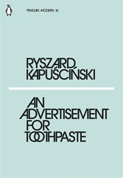 An Advertisement for Toothpaste (Ryszard Kapuscinski)