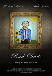 Bad Dads (2011)