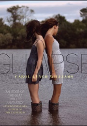 Glimpse (Carol Lynch Williams)