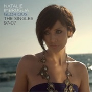 Natalie Imbruglia - Glorious
