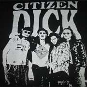 Citizen Dick (Singles)