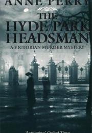 The Hyde Park Headsman