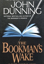 The Bookman&#39;s Wake (John Dunning)