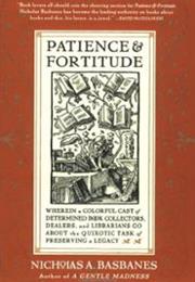 Patience and Fortitude