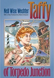 Taffy of Torpedo Junction (Nell Wise Wechter)