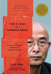 For a Song and a Hundred Songs (Liao Yiwu)