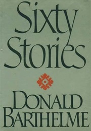 "The Glass Mountain" (Donald Barthelme)