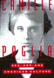 Sex, Art and American Culture (Camille Paglia)
