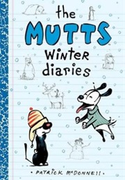 Mutts Winter Diaries (Patrick Mcdonnell)