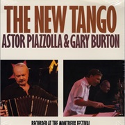 Astor Piazzolla &amp; Gary Burton - The New Tango - Recorded at the Montreux Festival (1987)
