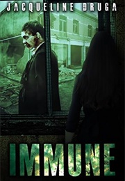 Immune (Jacqueline Druga)
