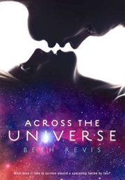 Across the Universe Series (Beth Revis)