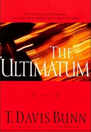 The Ultimatum (T. Davis Bunn)
