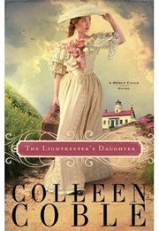 The Lightkeeper's Daughter (Colleen Coble)