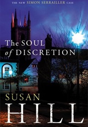 The Soul of Discre (Susan Hill)