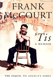 &#39;Tis a Memoir (Frank McCourt)