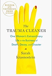 The Trauma Cleaner (Sarah Krasnostein)