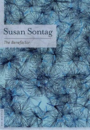 The Benefactor (Susan Sontag)