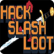 Hack, Slash, Loot