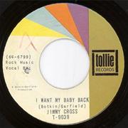 I Want My Baby Back - Jimmy Cross