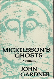 Mickelsson's Ghosts (John Gardner)