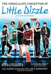 The Immaculate Conception of Little Dizzle (2009)