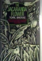 The Jacaranda Flower (Toril Brekke)