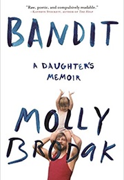 Bandit (Molly Brodak)
