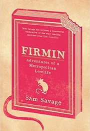 Firmin (Sam Savage)