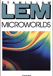 Microworlds: Writings on Science Fiction and Fantasy (Stanislaw Lem)
