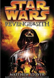 Star Wars, Episode III:  Revenge of the Sith (Matthew Stover)