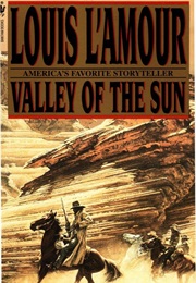 Valley of the Sun (Louis L'amour)