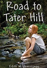 Road to Tater Hill (Edith Morris Hemingway)