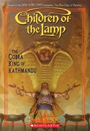 Children of the Lamp the Cobra King of Kathmandu (P.B. Kerr)