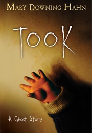Took (Mary Downing Hahn)