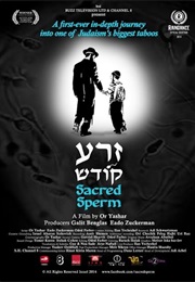 Sacred Sperm (2014)