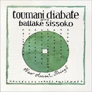 Toumani Diabate & Ballake Sissoko, New Ancient Strings